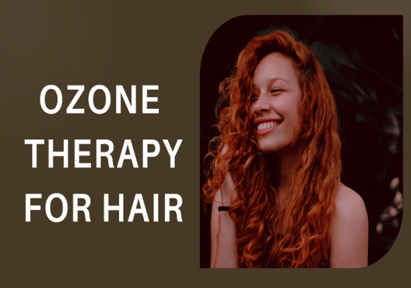 WHAT IS THE BENEFIT OF OZONE HAIR TREATMENT?